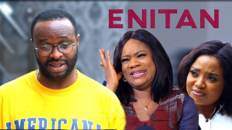[Movie] Enitan (2023) Yoruba Movie