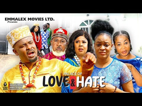 [Movie] Palace of Love & Hate (2023) Nollywood Movie
