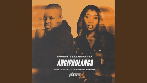 [Music] Spumante.Vert Ft. Deeper Phil – Angipholanga