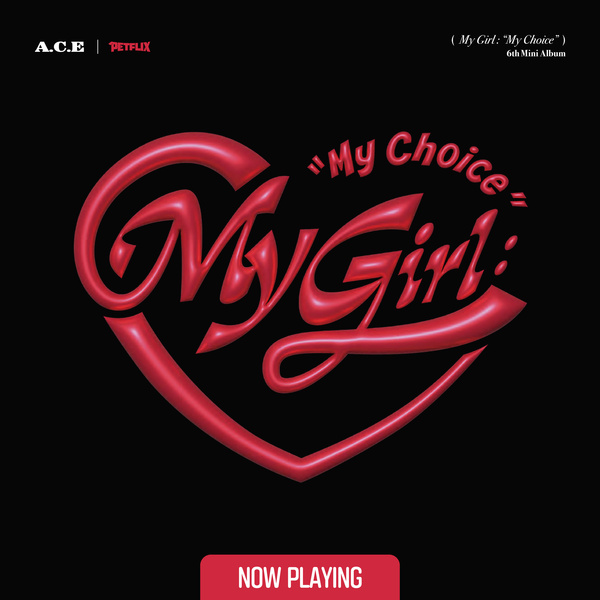 A C E My Girl My Choice Album Download