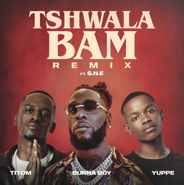 [Music] Titom & Yuppe Ft. Burna Boy – Tshwala Bam (Remix)